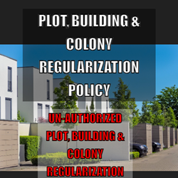 Plot_building_colony_unauthorized_regularization_punjab_policy_2013